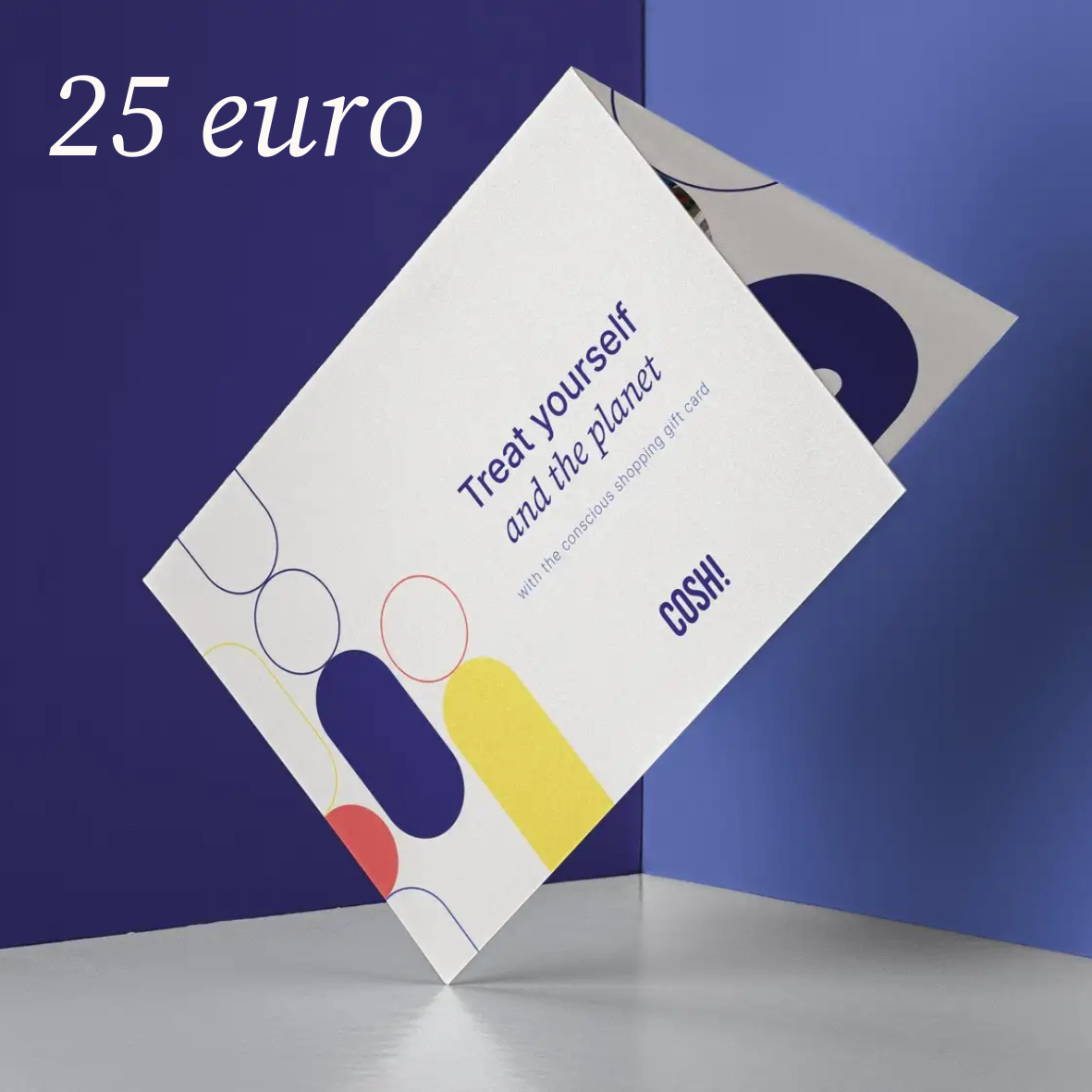 COSH! Gift Card - 25 euro